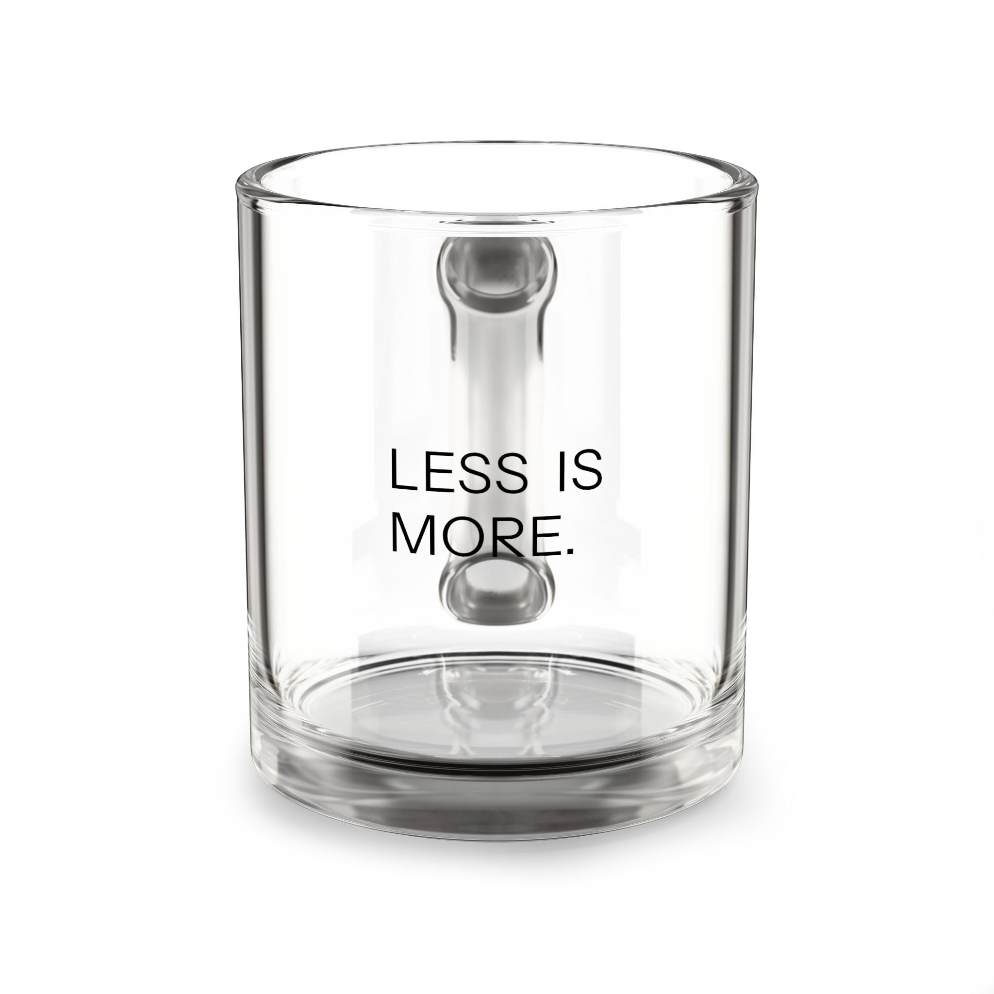 Less Is More Glass Mug | Minimalist Clear Coffee Cup