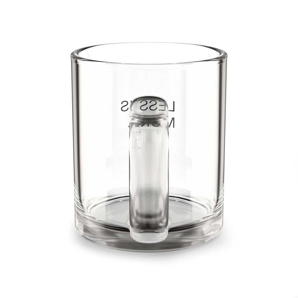 Less Is More Glass Mug | Minimalist Clear Coffee Cup